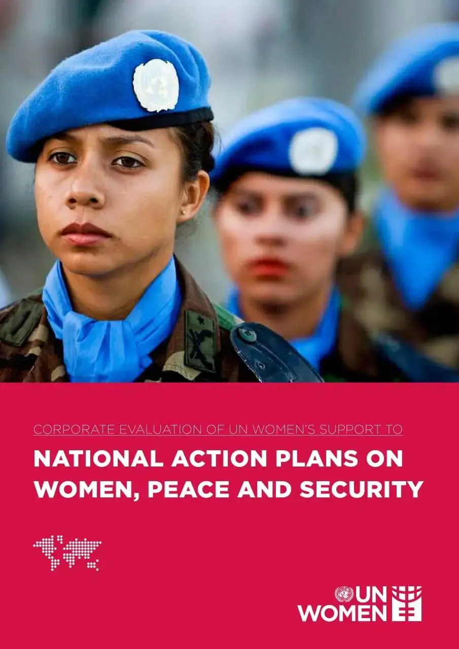 Evaluation-UN-Women-support-to-National-Action-Plans-en.jpg Corporate thematic evaluation of UN Women’s support to National Action Plans on women, peace, and security