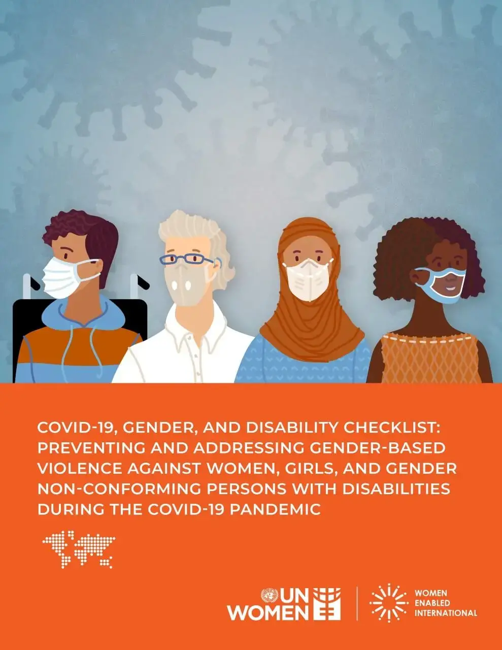 COVID-19-gender-and-disability-checklist-en.jpg COVID-19, gender, and disability checklist: Preventing and addressing gender-based violence against women, girls, and gender non-conforming persons with disabilities during the COVID-19 pandemic