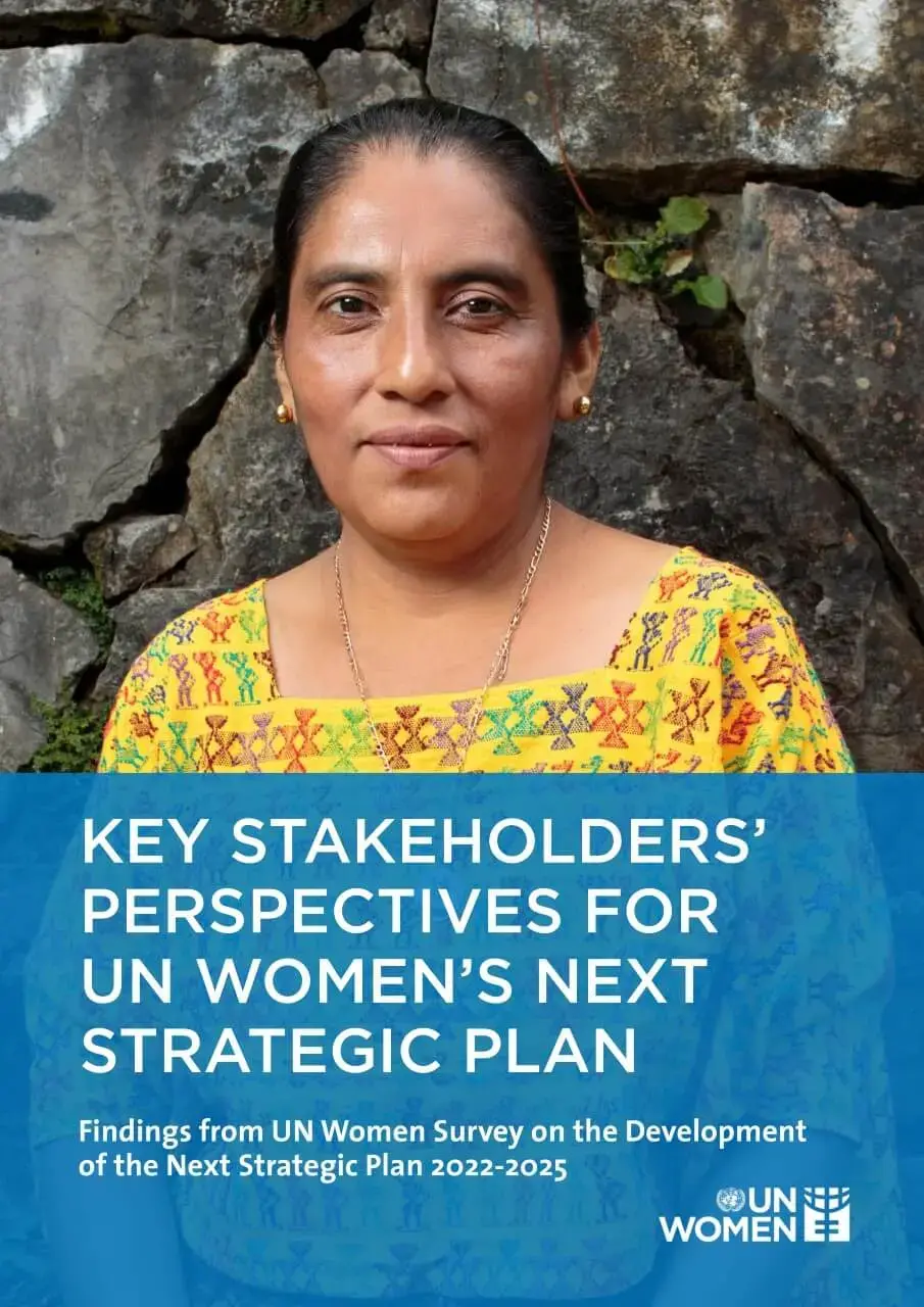 Key-stakeholders-perspectives-for-UN-Womens-next-strategic-plan-2022-2025-en.jpg Key stakeholders' perspectives for UN Women's next strategic plan. Findings from UN Women Survey on the Development of the next strategic plan 2022–2025.