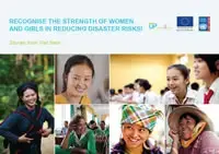 Recognize the strength of women and girls in reducing disaster risks!