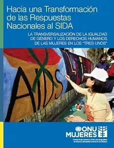 201201-HaciaUnaTransformacionDeLasRespuestasNacionalesAlSida jpg.jpg
